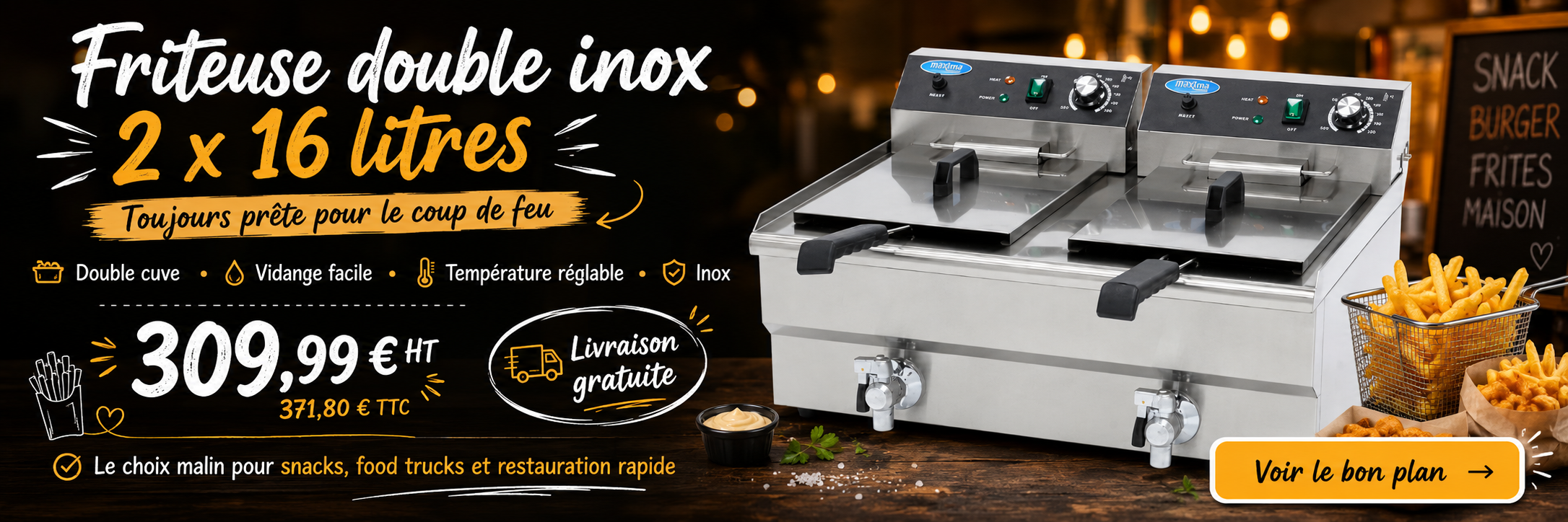 FRITEUSES 2 x 16 l